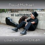 David Michael – Low Bid on a Dream [LP]