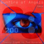 28-200 – Gunfire of Angels [EP]